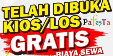 Ayooo Manfaatkan Kesempatan Pendaftaran Gelombang 1 Telah Dibuka Untuk Memiliki Tempat Usaha di Pafesta