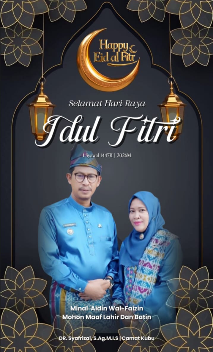 Pesan Hangat Idul Fitri dari Camat Kubu: Perkuat Persatuan dan Kepedulian